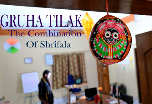 "GRUHA TILAK" THE COMBINATION OF SHIRFALA.. | Justkalinga.com.